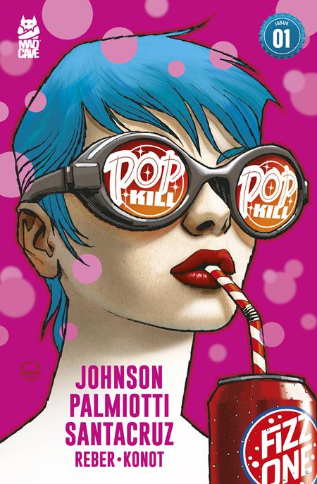 🥤 POP KILL #1 (OF 4) Second Printing Cvr A Dave Johnson